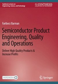 bokomslag Semiconductor Product Engineering, Quality and Operations