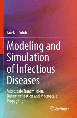 Modeling and Simulation of Infectious Diseases 1