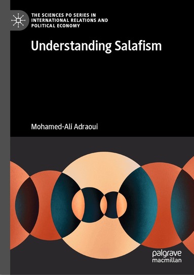 Mohamed-Ali Adraoui - Understanding Salafism, Inbunden