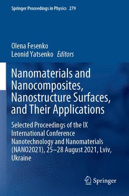 bokomslag Nanomaterials and Nanocomposites, Nanostructure Surfaces, and Their Applications