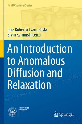 An Introduction to Anomalous Diffusion and Relaxation 1