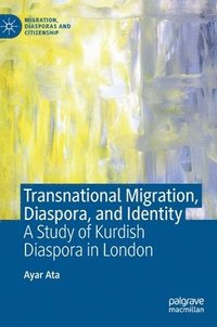 bokomslag Transnational Migration, Diaspora, and Identity