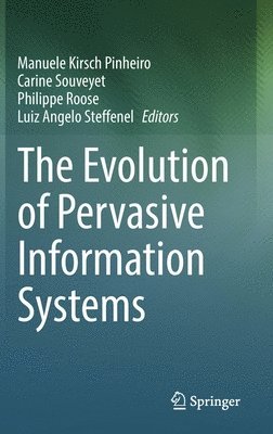 Evolution of Pervasive Information Systems