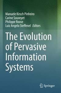 bokomslag The Evolution of Pervasive Information Systems