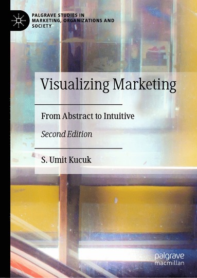 bokomslag Visualizing Marketing