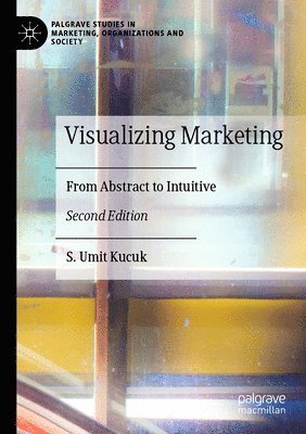 bokomslag Visualizing Marketing