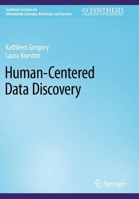 Human-Centered Data Discovery 1