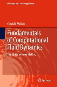 bokomslag Fundamentals of Computational Fluid Dynamics