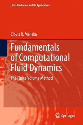 bokomslag Fundamentals of Computational Fluid Dynamics