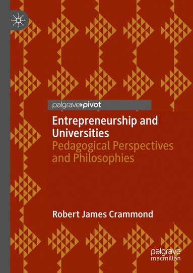 bokomslag Entrepreneurship and Universities