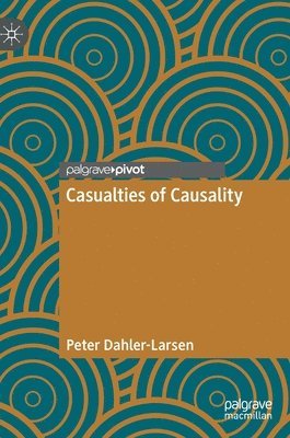 bokomslag Casualties of Causality