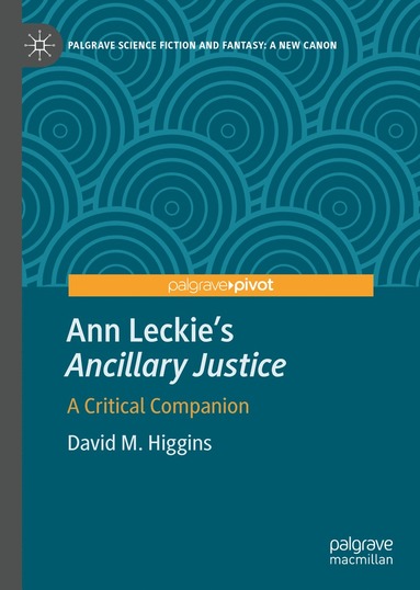 bokomslag Ann Leckie's "Ancillary Justice"