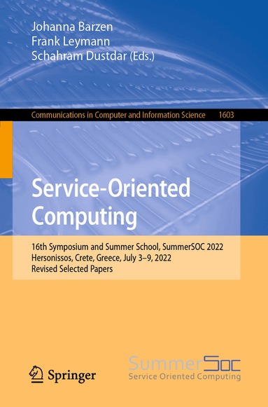 Johanna Barzen, Frank Leymann, Schahram Dustdar - Service-Oriented Computing, Häftad