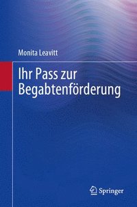 bokomslag Ihr Pass zur Begabtenfrderung