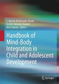 bokomslag Handbook of Mind/Body Integration in Child and Adolescent Development
