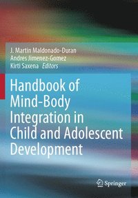 bokomslag Handbook of Mind/Body Integration in Child and Adolescent Development
