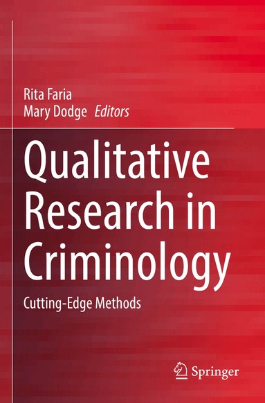 Rita Faria, Mary Dodge - Qualitative Research in Criminology, Häftad