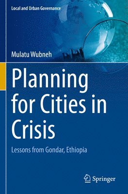 bokomslag Planning for Cities in Crisis