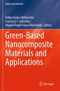 bokomslag Green-Based Nanocomposite Materials and Applications