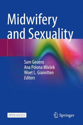 bokomslag Midwifery and Sexuality