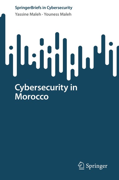 Yassine Maleh, Youness Maleh - Cybersecurity in Morocco, Häftad