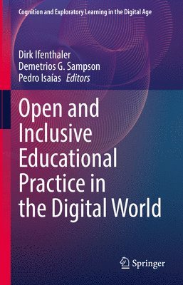 Open and Inclusive Educational Practice in the Digital World 1