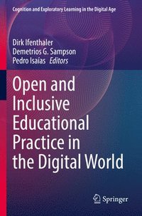 bokomslag Open and Inclusive Educational Practice in the Digital World
