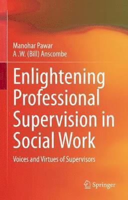 bokomslag Enlightening Professional Supervision in Social Work