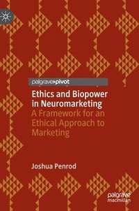 bokomslag Ethics and Biopower in Neuromarketing