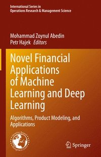 bokomslag Novel Financial Applications of Machine Learning and Deep Learning