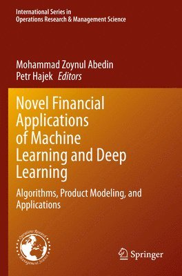 bokomslag Novel Financial Applications of Machine Learning and Deep Learning