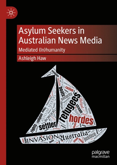 bokomslag Asylum Seekers in Australian News Media