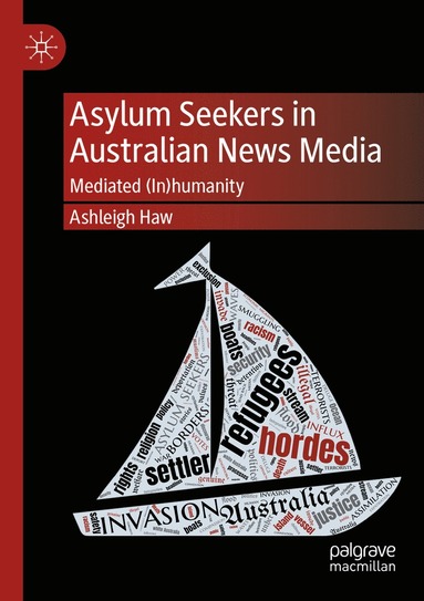 bokomslag Asylum Seekers in Australian News Media