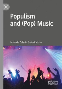 bokomslag Populism and (Pop) Music