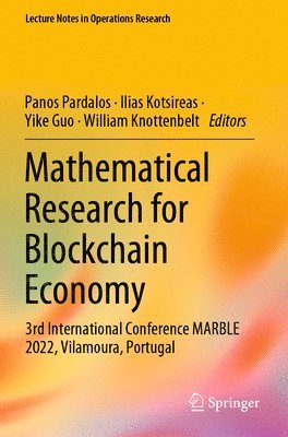 Mathematical Research for Blockchain Economy 1