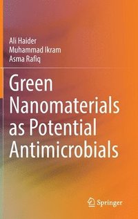 bokomslag Green Nanomaterials as Potential Antimicrobials