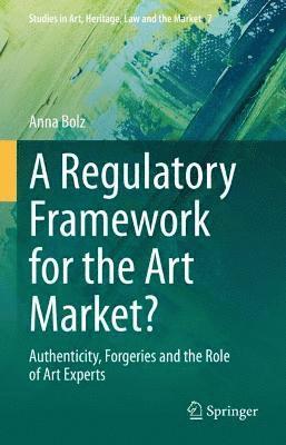 bokomslag Regulatory Framework for the Art Market?