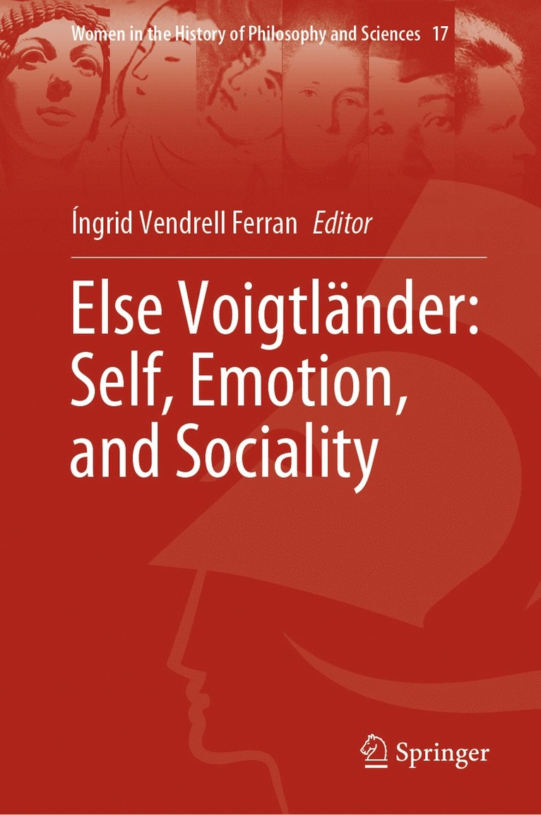 Íngrid Vendrell Ferran, Ingrid Vendrell Ferran - Else Voigtländer: Self, Emotion, and Sociality, Inbunden