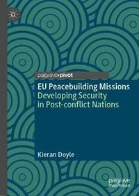 bokomslag EU Peacebuilding Missions