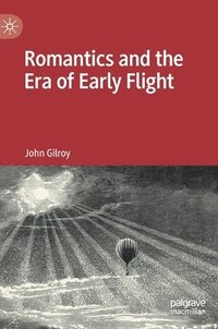 bokomslag Romantics and the Era of Early Flight