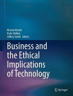 bokomslag Business and the Ethical Implications of Technology