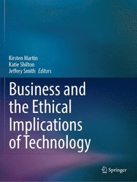 bokomslag Business and the Ethical Implications of Technology