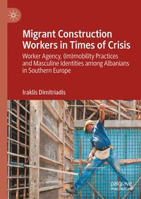 bokomslag Migrant Construction Workers in Times of Crisis