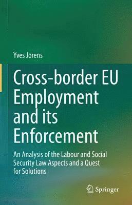 bokomslag Cross-border EU Employment and its Enforcement