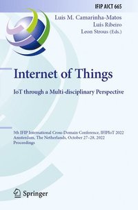 bokomslag Internet of Things. IoT through a Multi-disciplinary Perspective