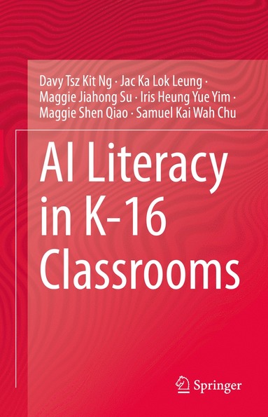 bokomslag AI Literacy in K-16 Classrooms