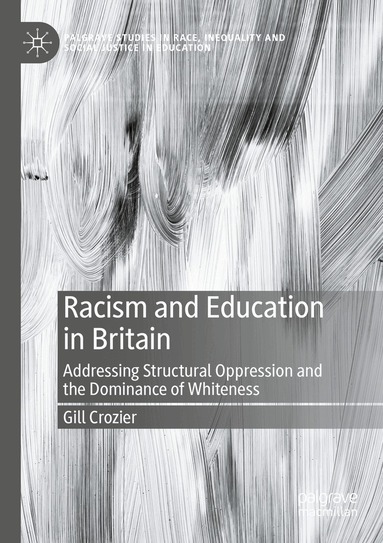 Gill Crozier - Racism and Education in Britain, Häftad