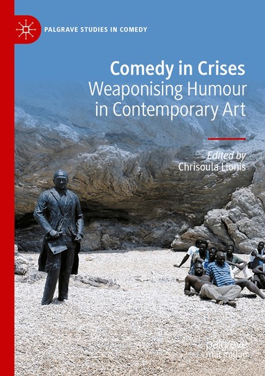 Chrisoula Lionis - Comedy in Crises, Häftad