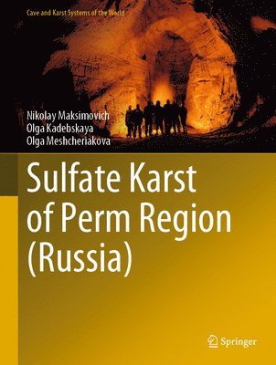 Sulfate Karst of Perm Region (Russia) 1