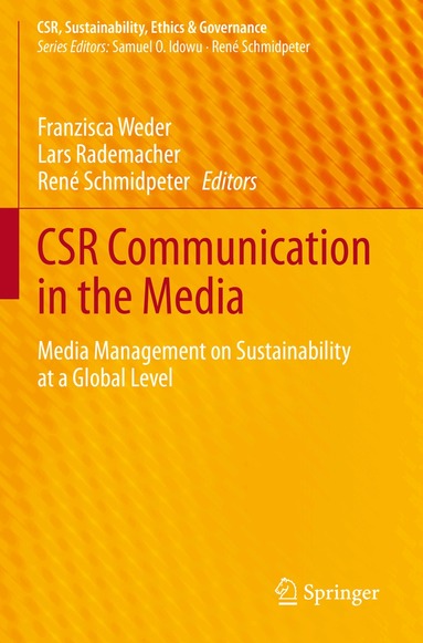 Franzisca Weder, Lars Rademacher, René Schmidpeter - CSR Communication in the Media, Häftad